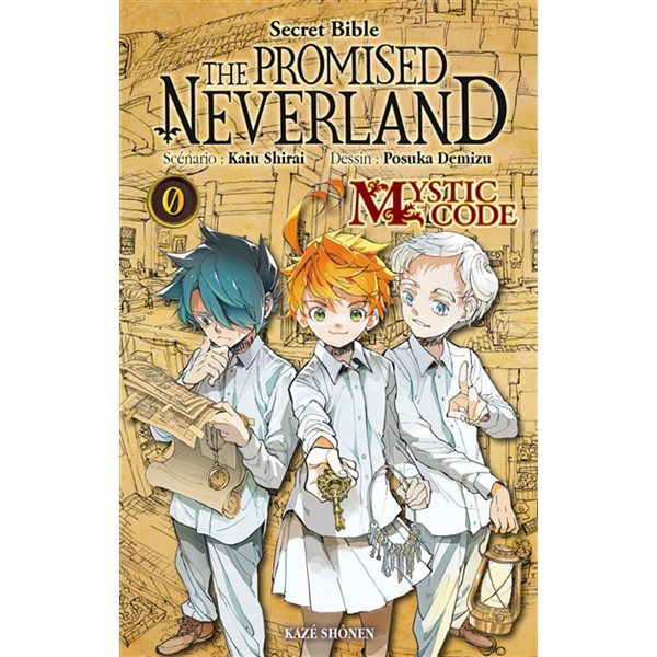 Mystic code, Tome 0, The promised Neverland
