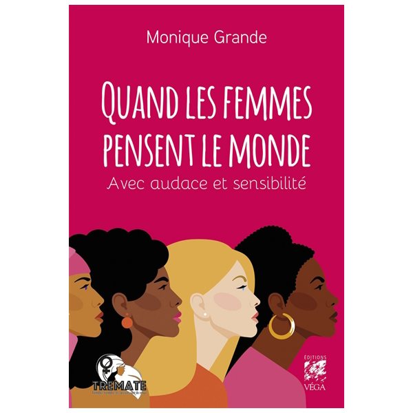 Quand les femmes pensent le monde