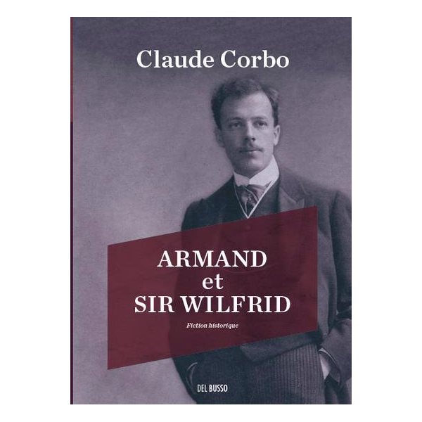 Armand et Sir Wilfrid