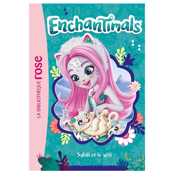 Sybill et le yéti, Tome 18, Enchantimals