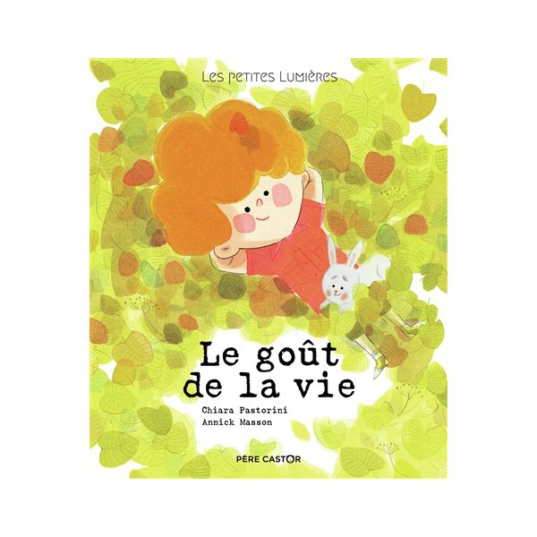 Le goût de la vie