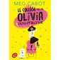 Le collège selon Olivia, demi-princesse, Tome 1, Olivia