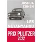 Les Nétanyahou ou Le récit d'un épisode somme toute mineur, voire carrément négligeable, dans l'histoire d'une famille très célèbre