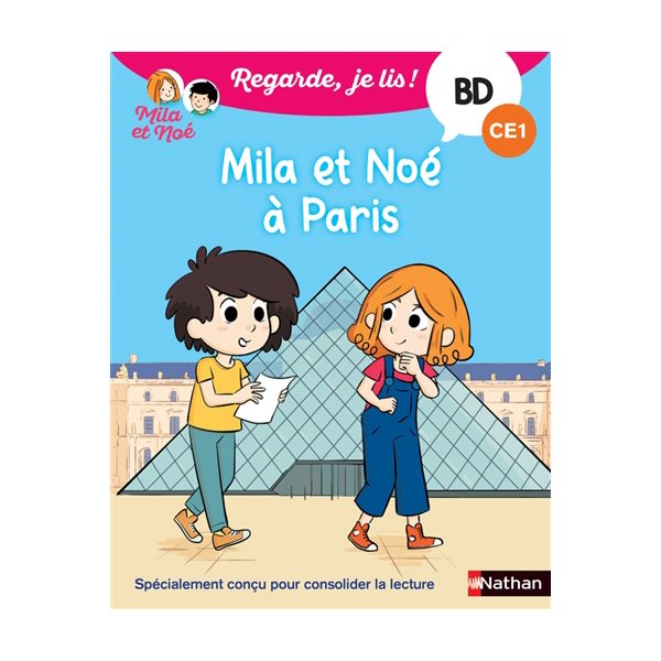 Mila et Noé à Paris : CE1