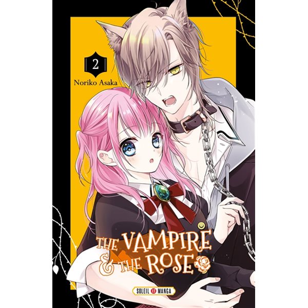 The vampire and the rose, Vol. 2