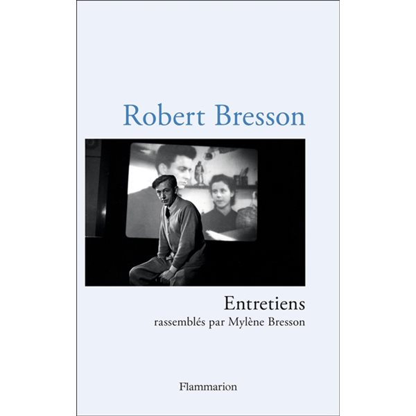 Entretiens (Robert Bresson)