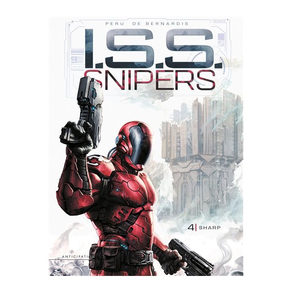 Sharp, Tome 4, ISS snipers