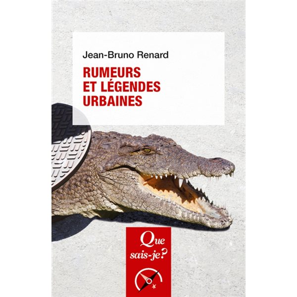 Rumeurs et légendes urbaines