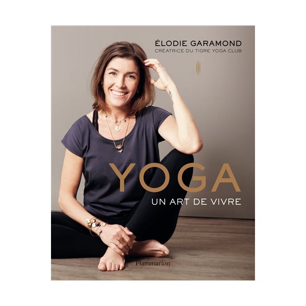 Yoga : un art de vivre