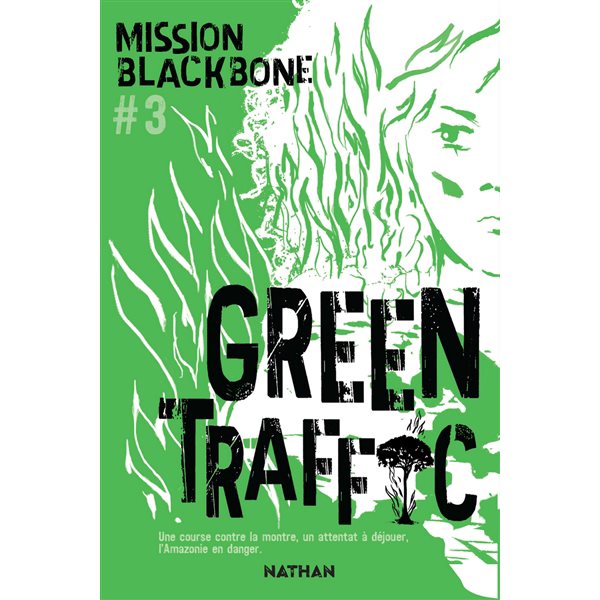Green traffic, Tome 3, Collectif Blackbone