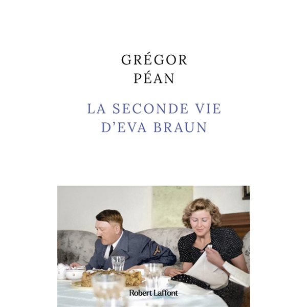 La seconde vie d'Eva Braun