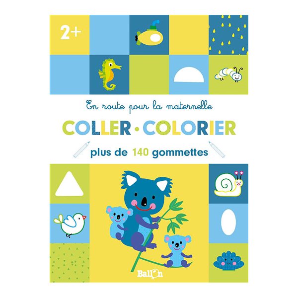 Coller, colorier, 2+ : plus de 140 gommettes