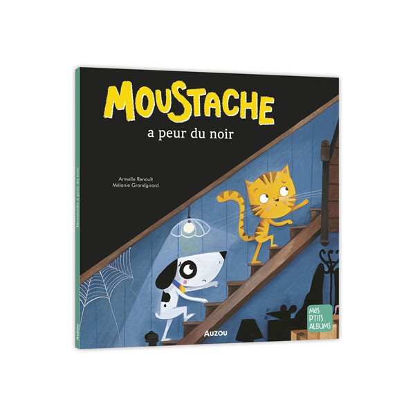 Moustache a peur du noir