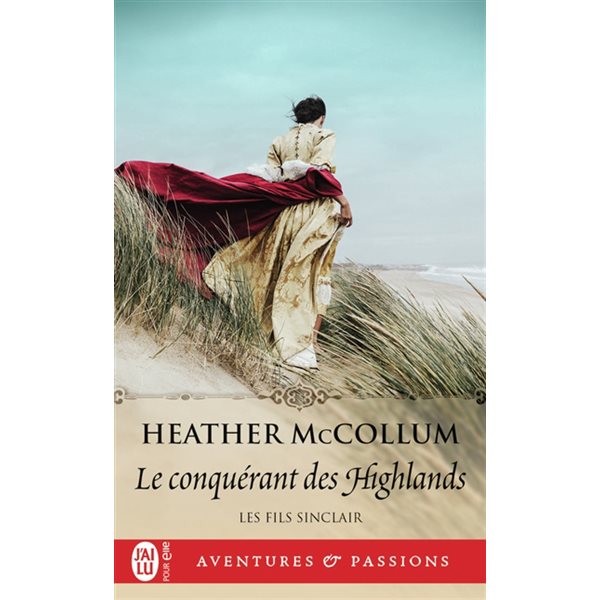 Le conquérant des Highlands, Vol.01