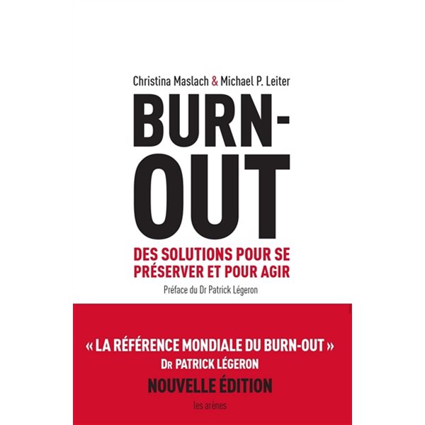 Burn-out : des solutions pour se préserver et pour agir