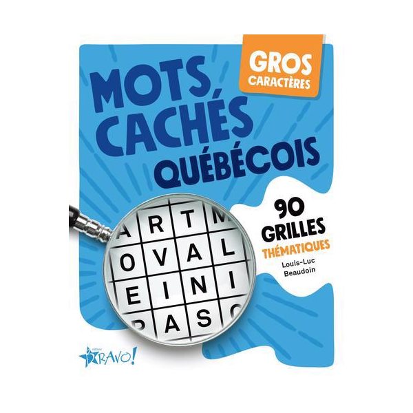 Gros caractères - Mots cachés québécois : 90 grilles thématiques