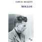 Molloy ; Molloy, un évènement littéraire, une oeuvre