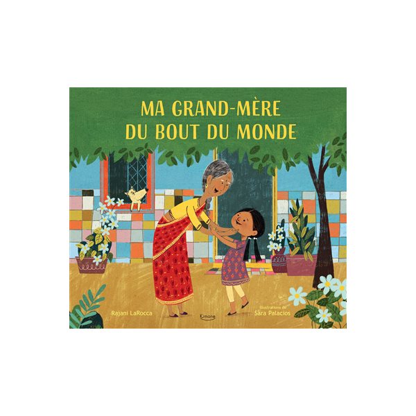 Ma grand-mère du bout du monde