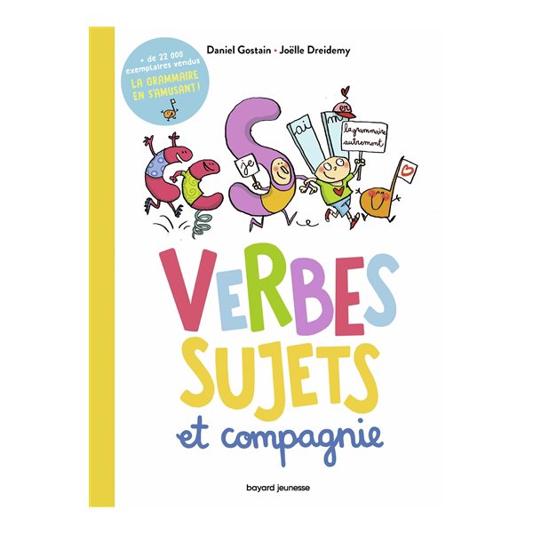 Verbes, sujets et compagnie