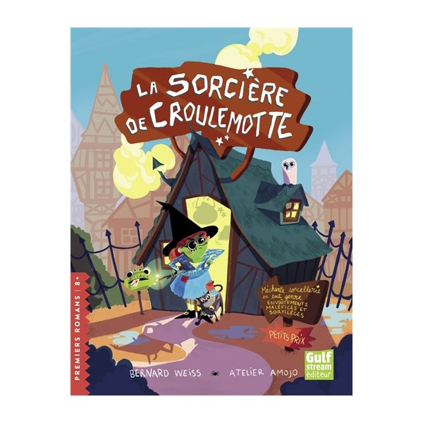 La sorcière de Croulemotte