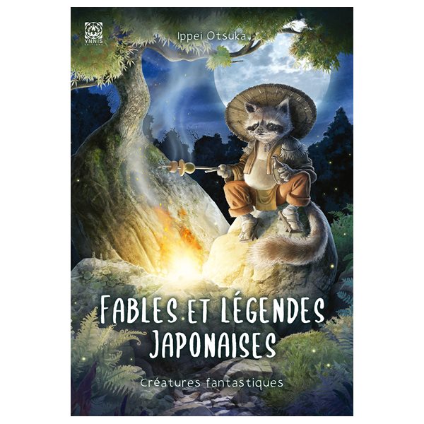 Créatures fantastiques, Tome 2, Fables et légendes japonaises