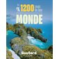 Nos 1.200 coups de coeur dans le monde : l'indispensable pour choisir sa prochaine destination...