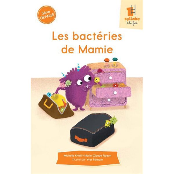 Les bactéries de Mamie