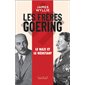 Les frères Goering : le nazi et le résistant