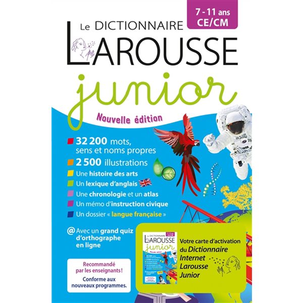 Le dictionnaire Larousse junior, 7-11 ans, CE-CM Bimédia 2023