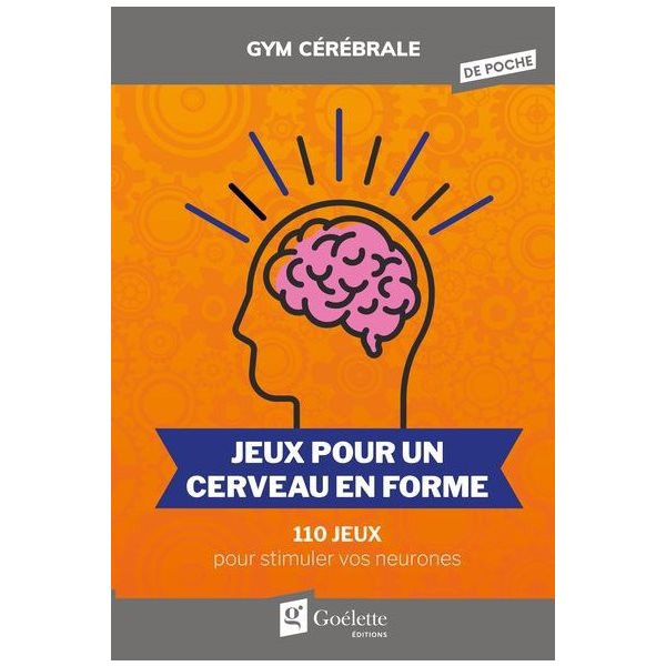 Jeux pour un cerveau en forme