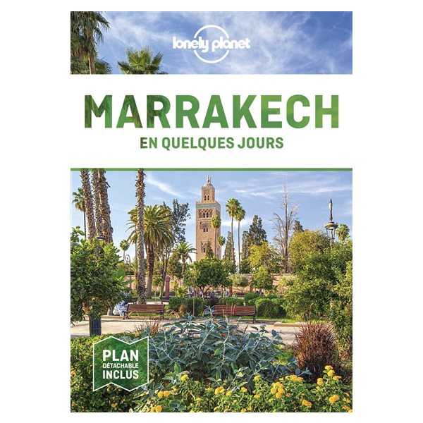 Marrakech en quelques jours