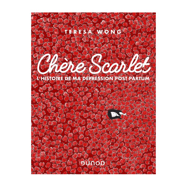 Chère Scarlet : l'histoire de ma dépression post-partum