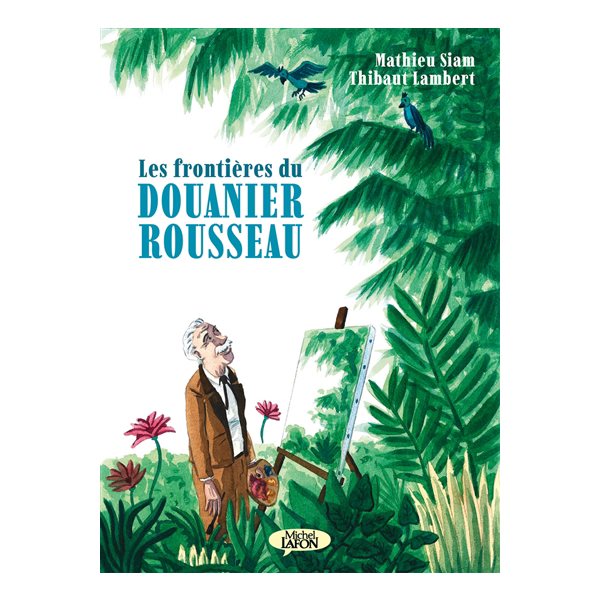 Les frontières du Douanier Rousseau