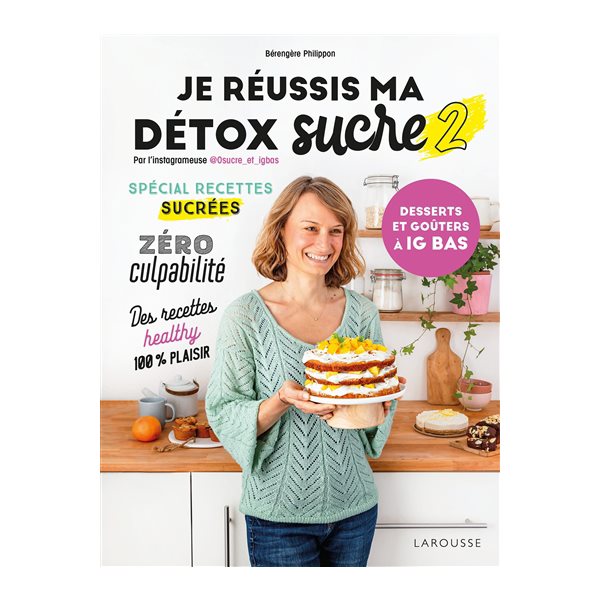 Je réussis ma détox sucre, Vol. 2