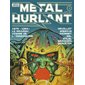 Métal hurlant, n°2. Le nouveau visage de l'imaginaire : 1975-1984 : Druillet, Moebius, Dionnet, Gal, Bilal, Mézières, Schuiten