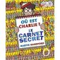 Où est Charlie ?. Le carnet secret