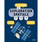 C'est quoi, l'exploration spatiale ? : nos réponses dessinées à tes questions pressantes