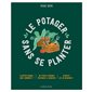 Le Potager sans se planter