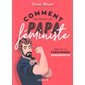 Comment devenir un papa féministe