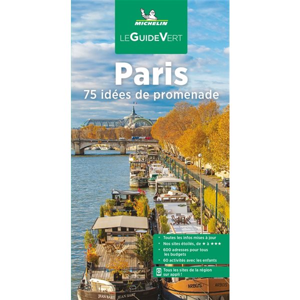 Guide touristique Paris : 75 idées de promenades