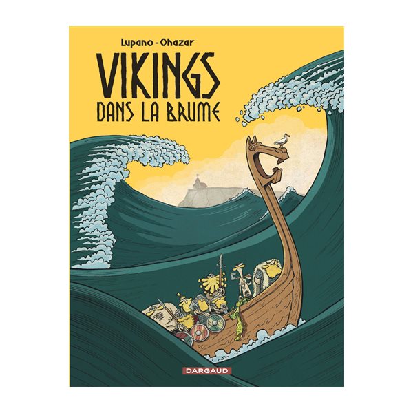 Vikings dans la brume, Vol. 1