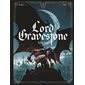 Le baiser rouge, Tome 1, Lord Gravestone