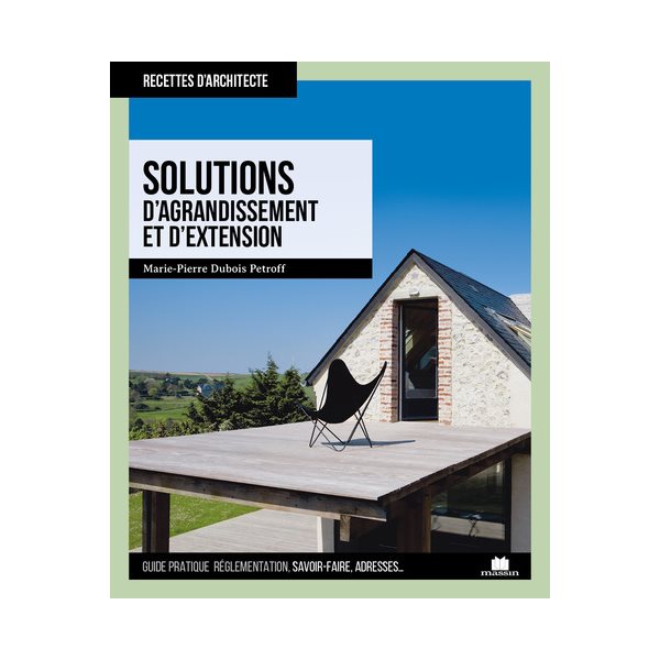 Solutions d'agrandissement et d'extension