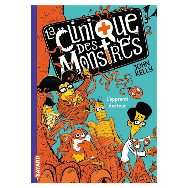 L'apprenti docteur, Tome 1, La clinique des monstres