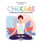 Chakras : vers la santé et la sérénité