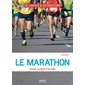 Le marathon : passer la ligne d'arrivée