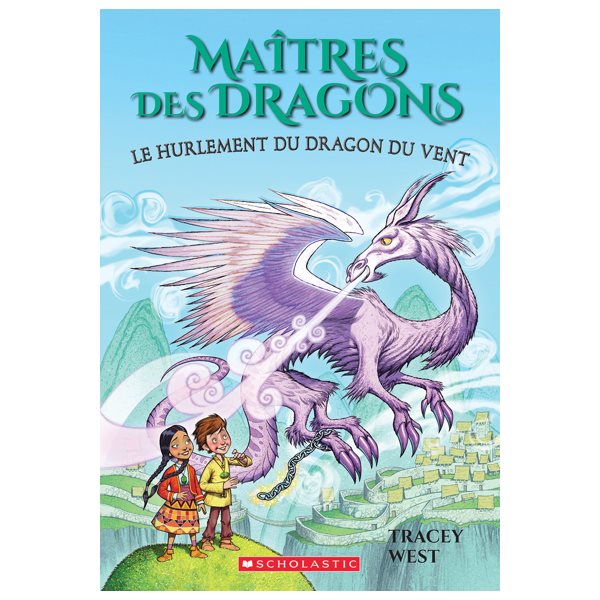 Le hurlement du dragon du Vent, Tome 20, Maîtres des dragons