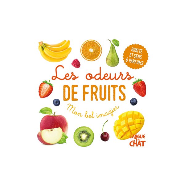 Les odeurs de fruits