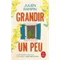 Grandir un peu