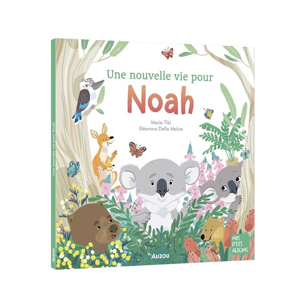 Une nouvelle vie pour Noah